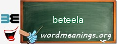 WordMeaning blackboard for beteela